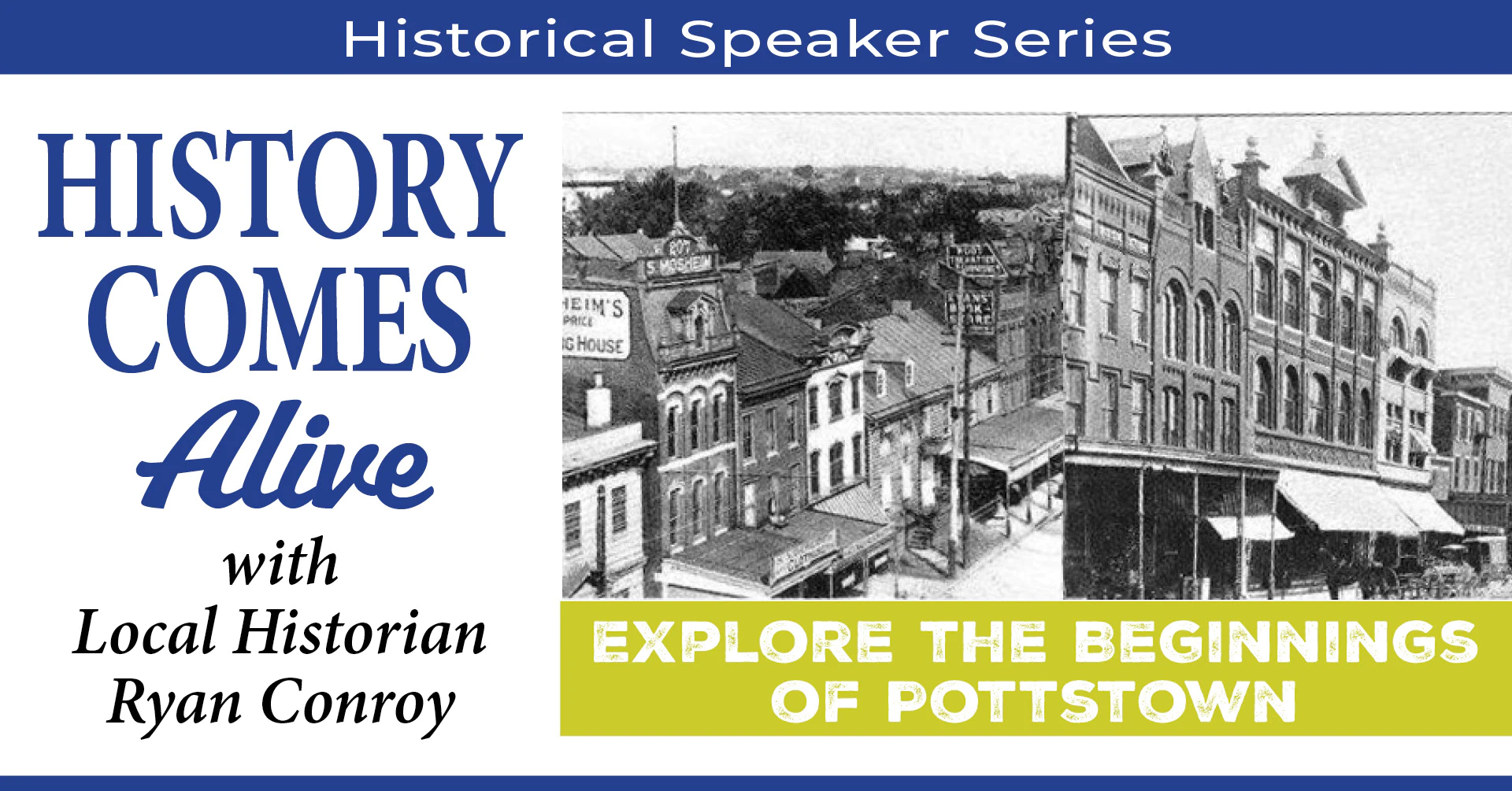 Historical Speaker Series exploring beginnings of Pottstown